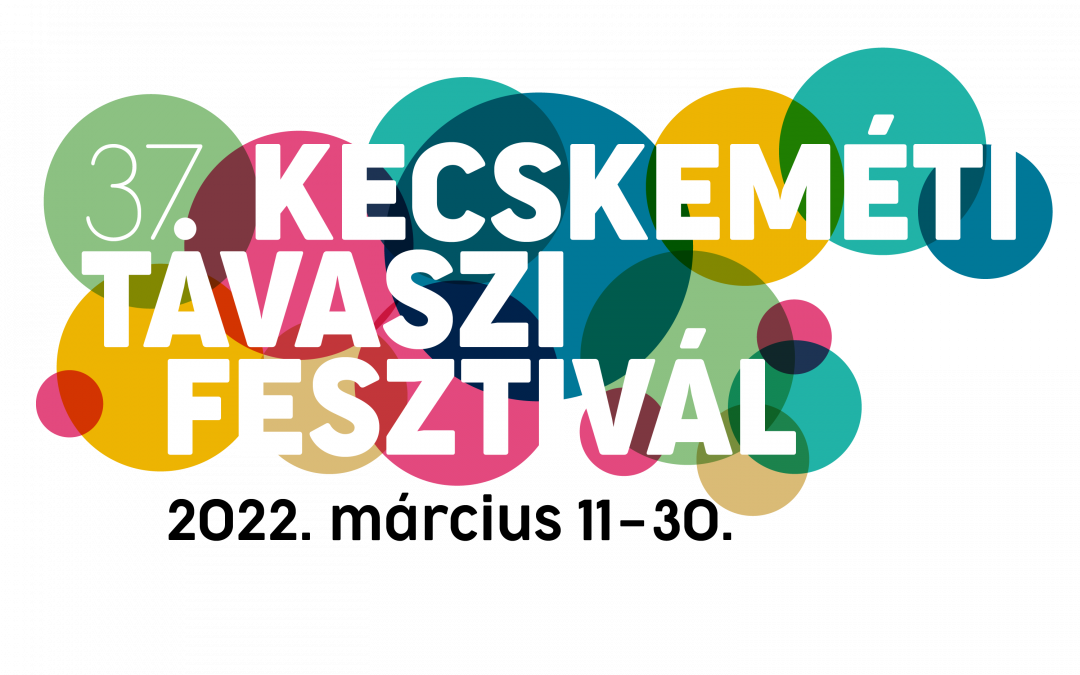 37. Kecskeméti Tavaszi Fesztivál